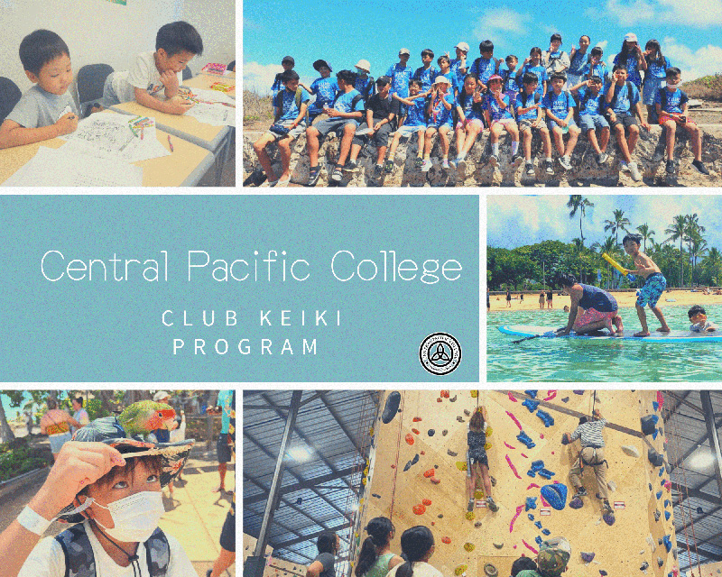 Central Pacific College CLUB KEIKI PROGRAM